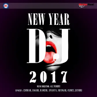 New Year DJ 2017 by Anasuya