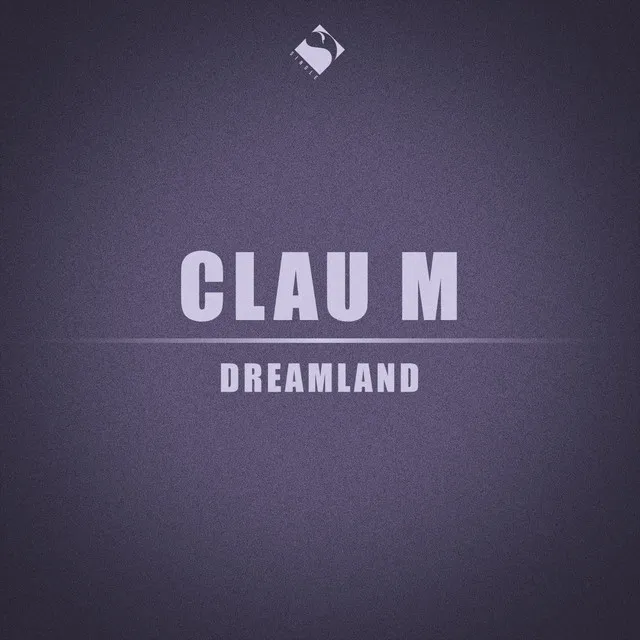 Dreamland - Original Mix