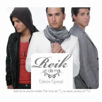 Un Dia Mas (Edicion Especial) by Reik