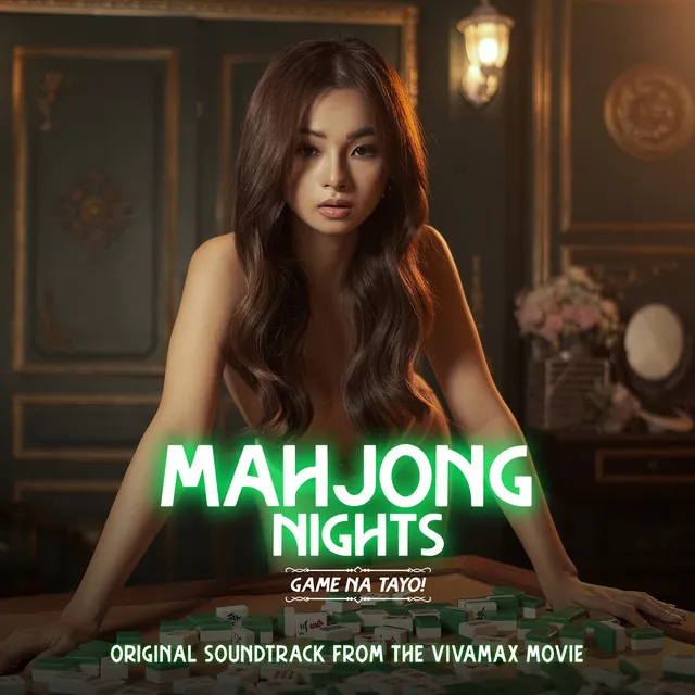 Mahjong Nights Game Na Tayo! (Original Soundtrack)