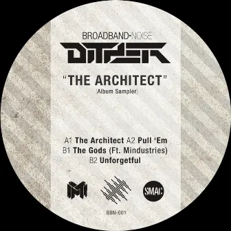 The Architect (Album Sampler) by Mindustries