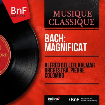 Bach: Magnificat (Mono Version) by Pierre Colombo