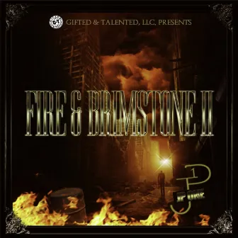 Fire & Brimstone 2 by Jp One