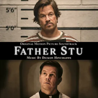 Father Stu (Original Motion Picture Soundtrack) by Dickon Hinchliffe