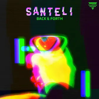 Back & Forth by Santeli