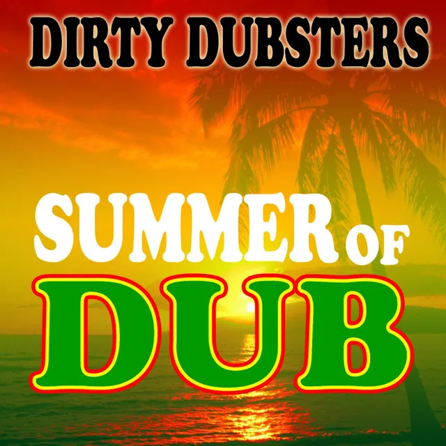 Summer of Dub (feat. Sista Quanna)