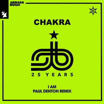 I Am (Paul Denton Remix) by Chakra