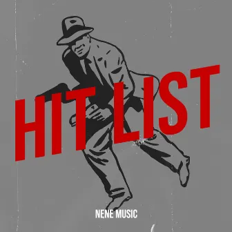 Hit List by Nene Music