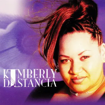 Distancia by Kimberly