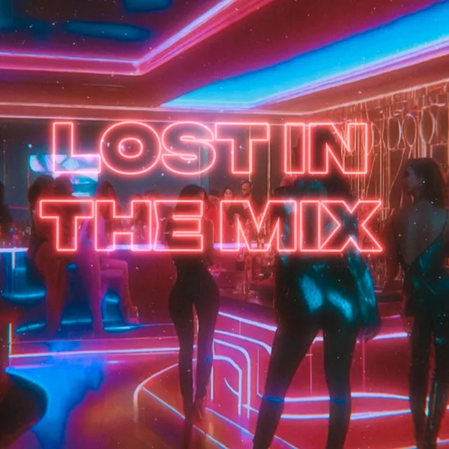 Lost In the Mix