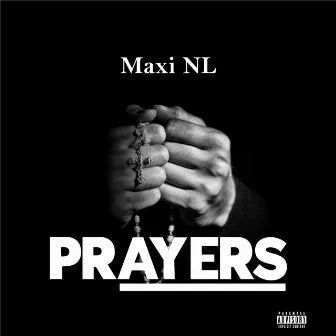 Prayers by Maxi NL