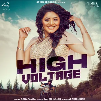 High Voltage by Sona Walia