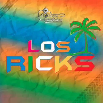 Los Ricks by Grupo Nueva Identidad