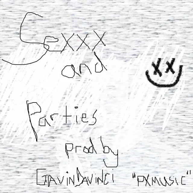 Sexxx & Parties