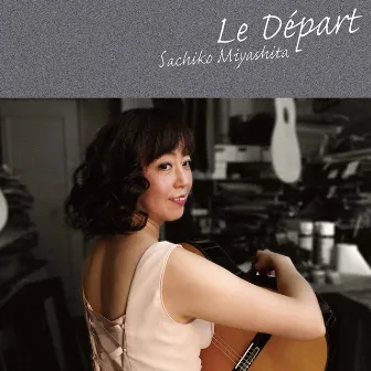 Le départ by Sachiko Miyashita