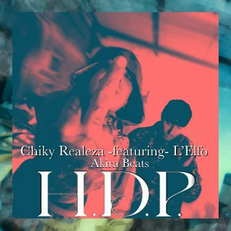 H.D.P. by Chiky Realeza