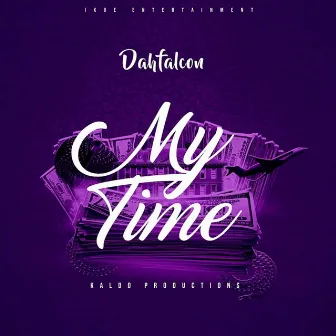 My Time (2021) by Kaldo Production