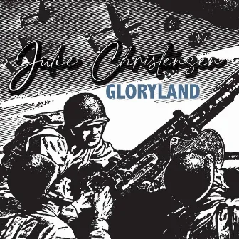 Gloryland by Julie Christensen