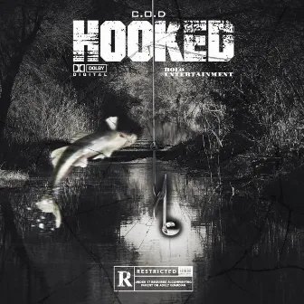 Hooked by C.O.D