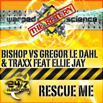 Rescue Me by Bishop