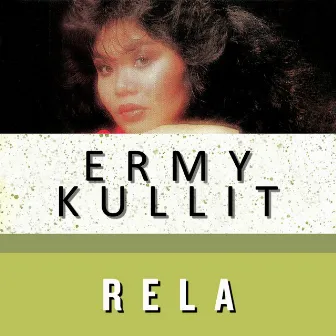 Rela by Ermy Kullit