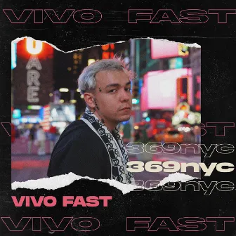 Vivo Fast by 369nyc