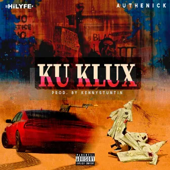 Ku Klux by Authenick