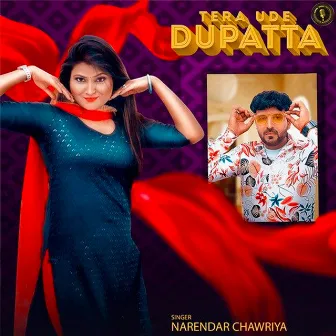 Tera Ude Dupatta by Narendar Chawriya