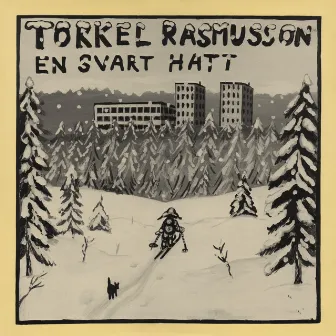 Svart hatt by Torkel Rasmusson