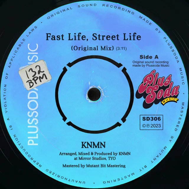 Fast Life, Street Life