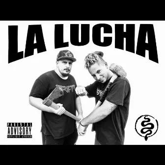 La Lucha by RSW