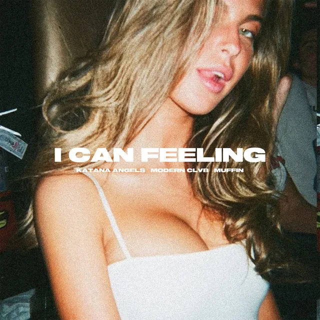 I Can Feeling