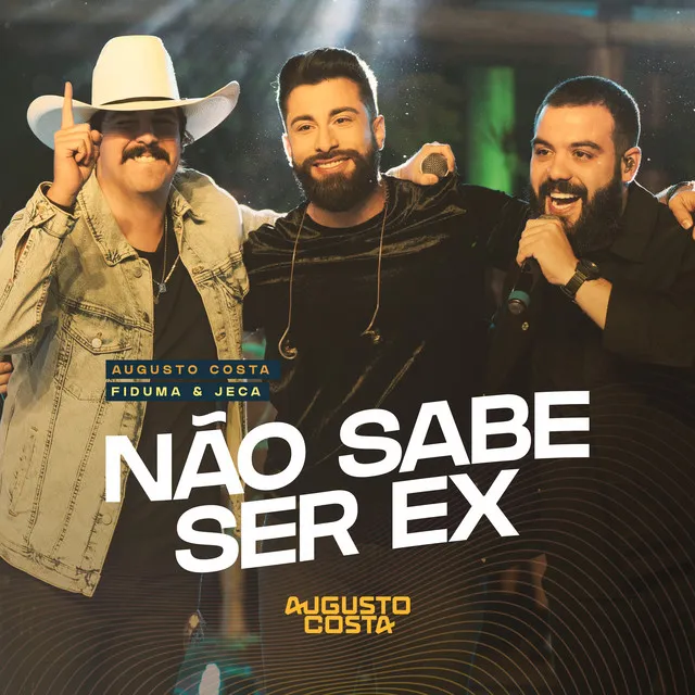 Não Sabe Ser Ex