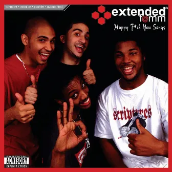 Happy F*ck You Songs by Extended Famm