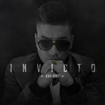 Invicto by Kay Riff