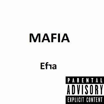 Mafia by Efra