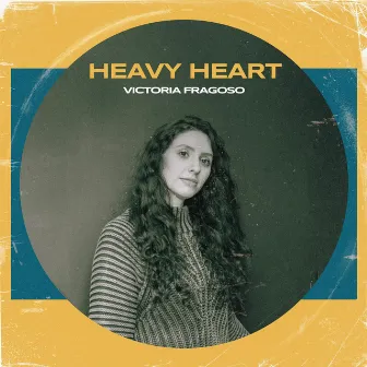 Heavy Heart by Victoria Fragoso