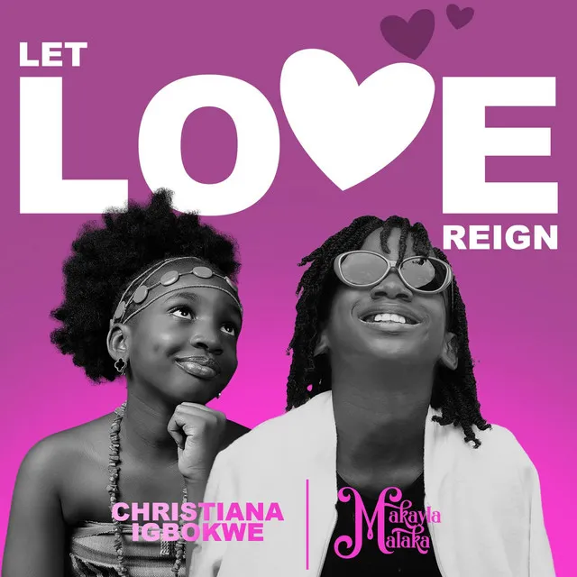 Let Love Reign