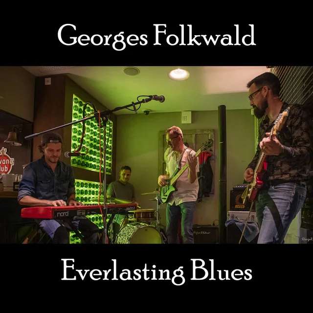 Everlasting Blues