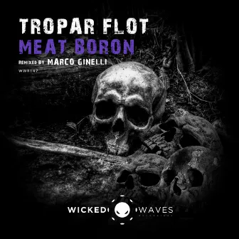 Meat Boron by Tropar Flot