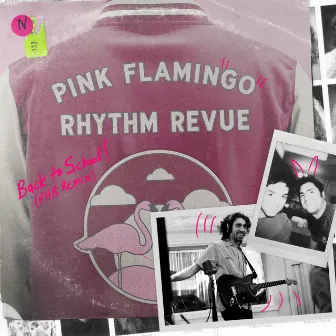 Back to School (French Horn Rebellion Remix) by Pink Flamingo Rhythm Revue