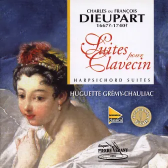 Dieupart : Suites pour clavecin by Charles Dieupart