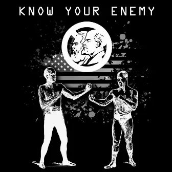 Know Your Enemy by SINthetik Messiah