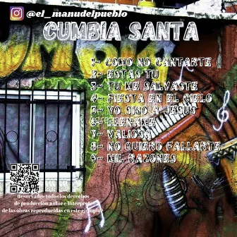 Cumbia Santa by El Manu del Pueblo