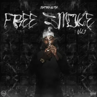 Free Smoke Volume 1 by Gutta Frm Da Raq