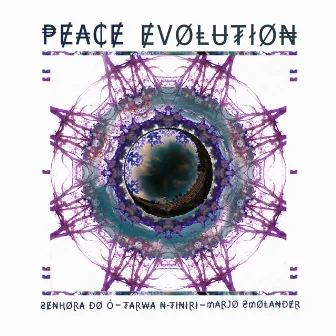 Peace Evolution by Senhora do Ó