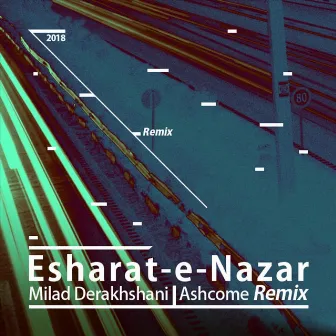 Esharate Nazar (Ashcome Remix) by Ashcome