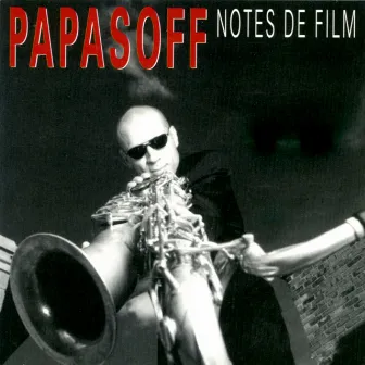 Notes de film by Charles Papasoff