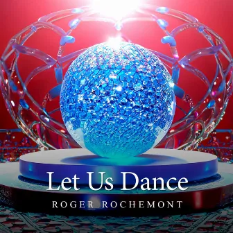 Let Us Dance by Roger Rochemont