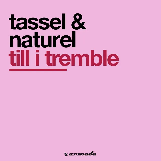 Till I Tremble - Original Mix